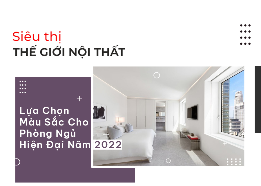 Nội Thất Phòng Ngủ Hiện Đại 