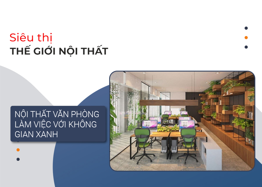 Mẫu thiết kế nội thất văn phòng với không gian xanh