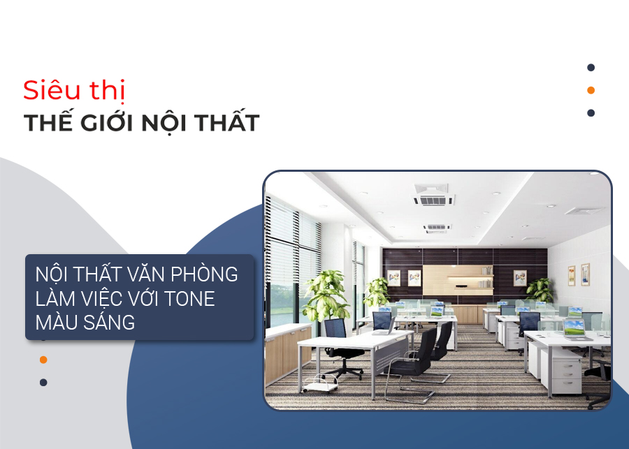 Thiết kế nội thất văn phòng làm việc với tone màu sáng