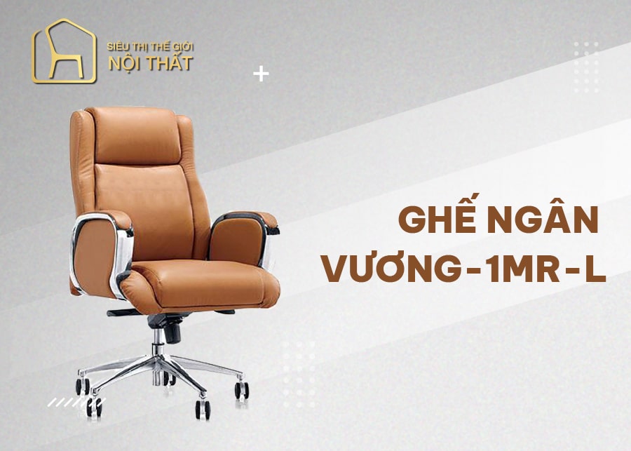 Ghế Ngân Vương-1MR-L