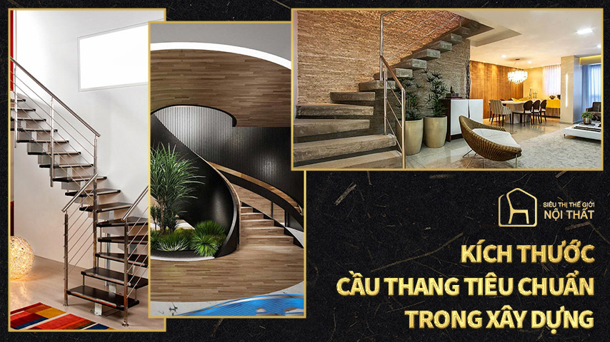 Kích thước cầu thang tiêu chuẩn trong xây dựng