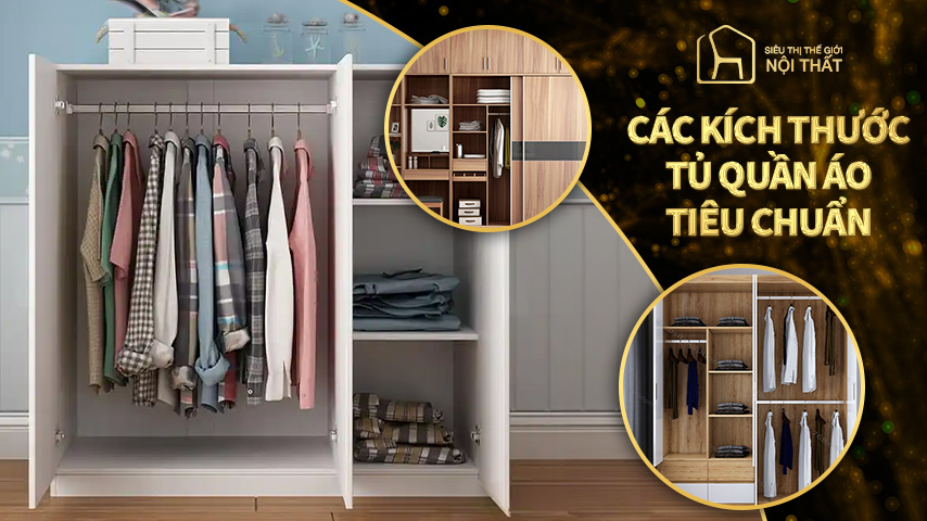 Các kích thước tủ quần áo tiêu chuẩn
