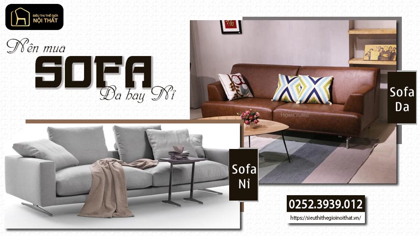 Nên mua sofa da hay nỉ