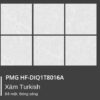 Gạch ốp lát HF-DIQ1T8016A